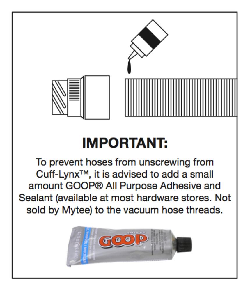 Instructions for using GOOP All Purpose Adhesive and Sealant to prevent hoses from unscrewing from Cuff-Lynx.
